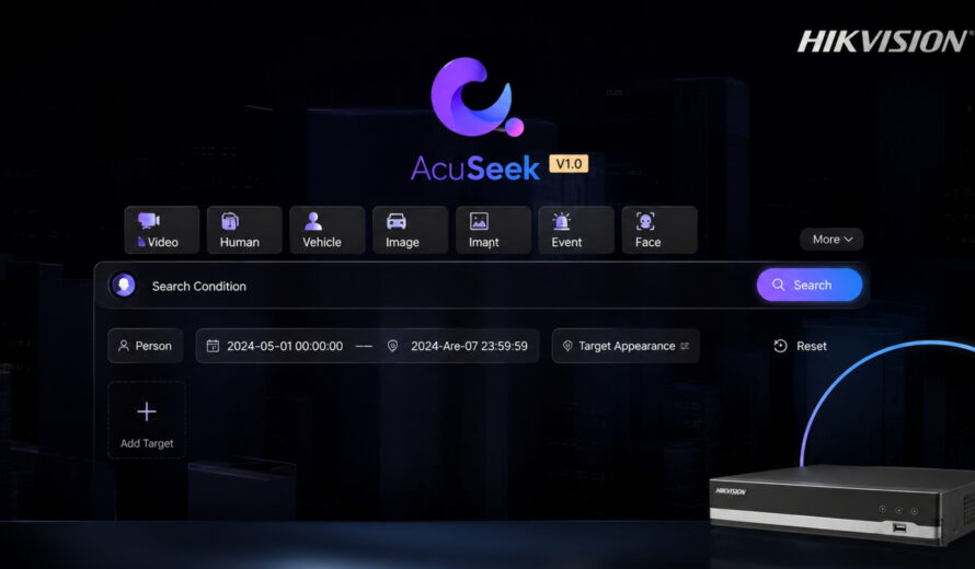 Hikvision AcuSeek NVR: โซลูชัน AI สำหรับการค้นหาวิดีโอที่แม่นยำและรวดเร็วกว่าเดิม
