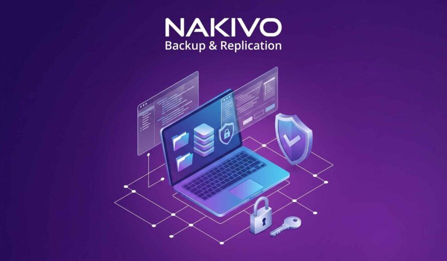 ปกป้ององค์กรจาก Ransomware ด้วย NAKIVO Backup & Replication – โซลูชันสำรองข้อมูลที่คุ้มค่าและปลอดภัย